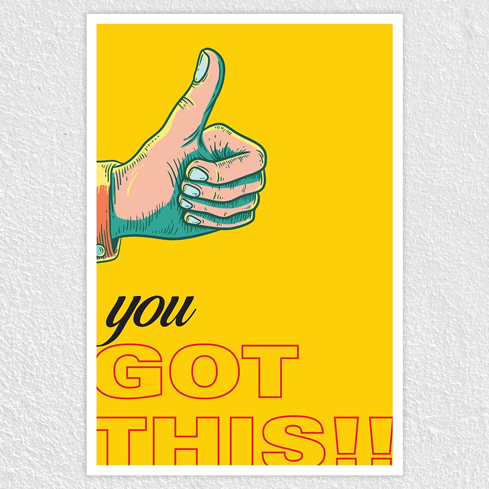 Fomo Store Posters Motivational You Got This