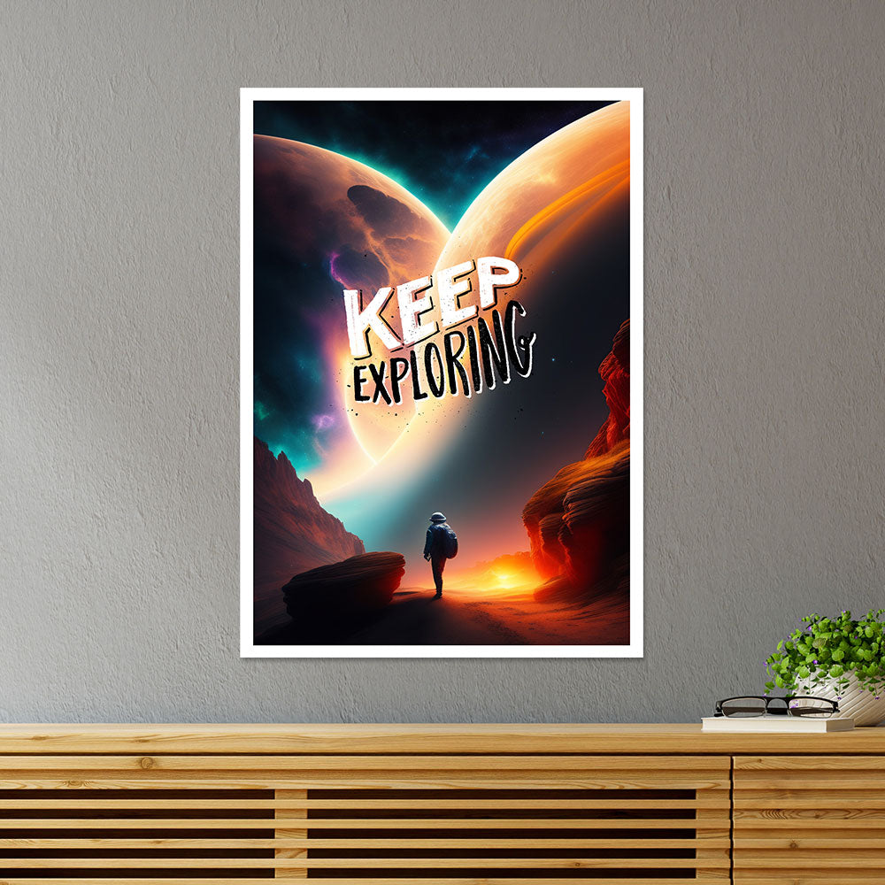 Keep Exploring Motivational Poster