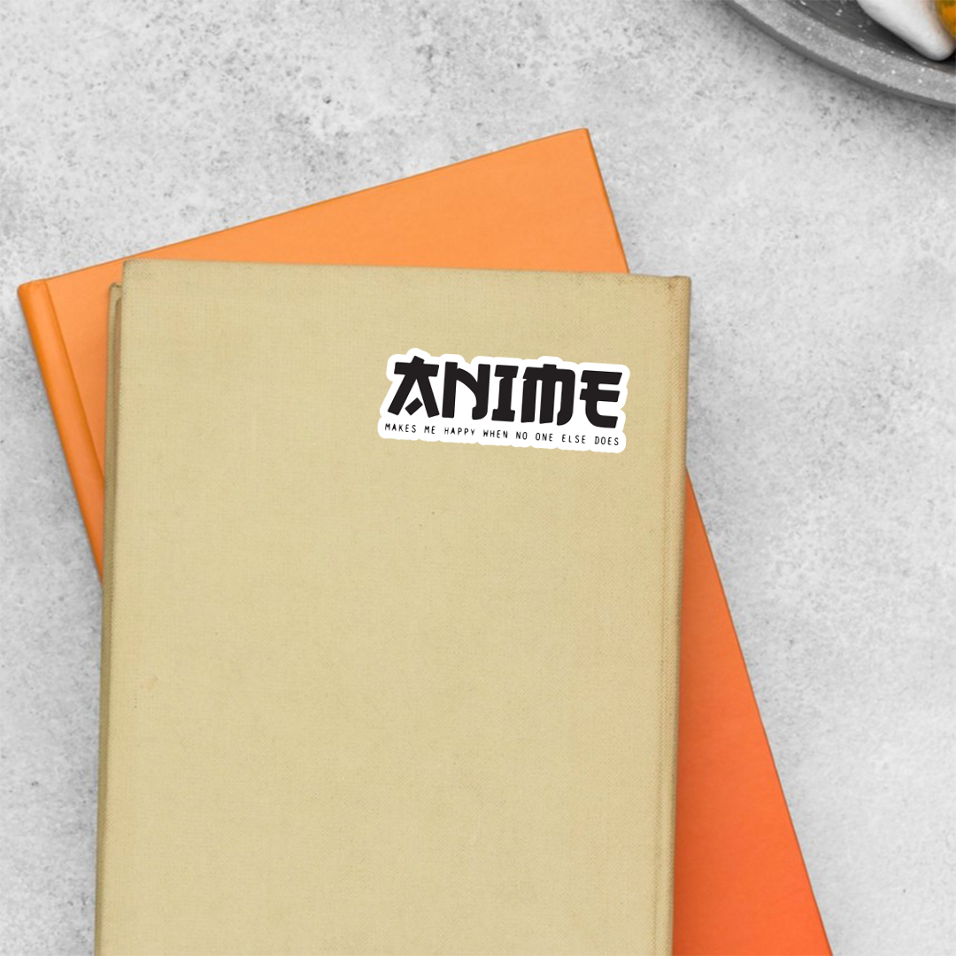 Anime Makes Me Happy Anime Stickers