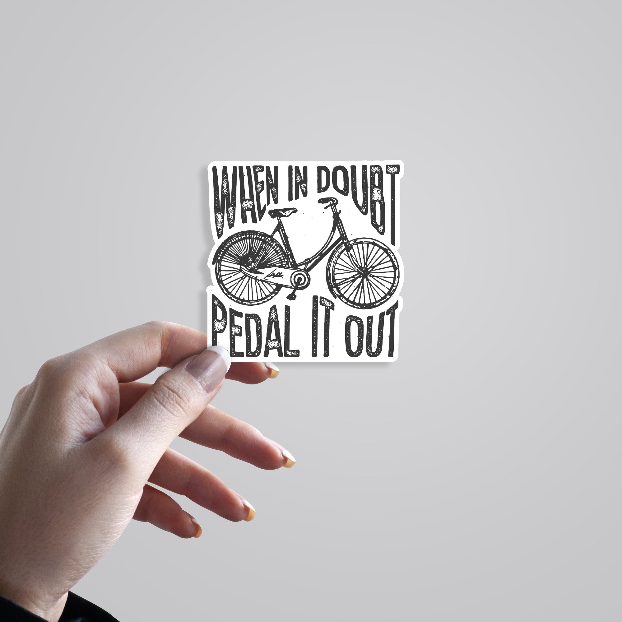 When In Doubt Pedal It Out Cars & Bikes Stickers