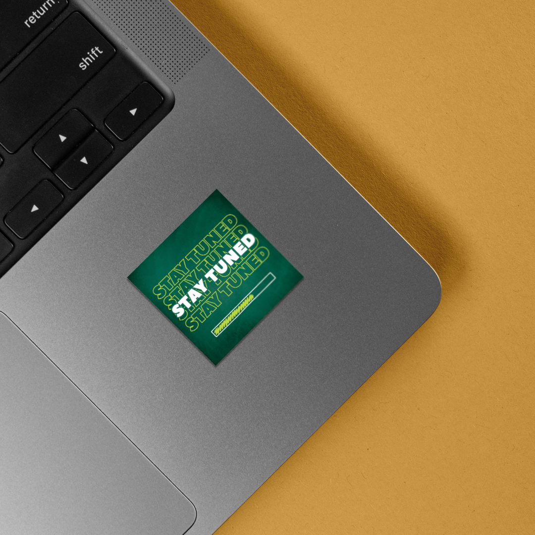 Stay Tuned Casual Stickers