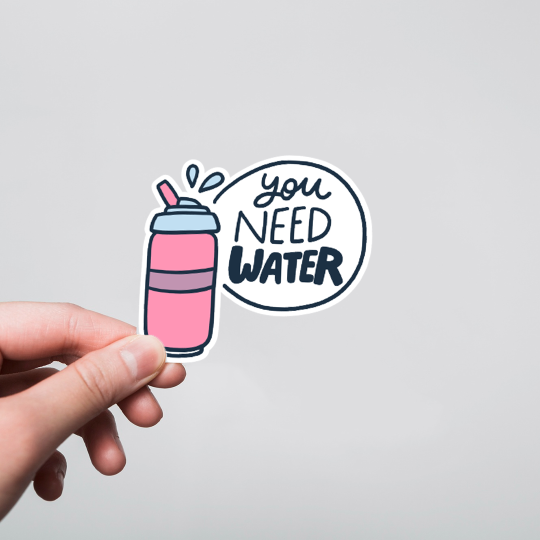Fomo Store Stickers Casual You need Water