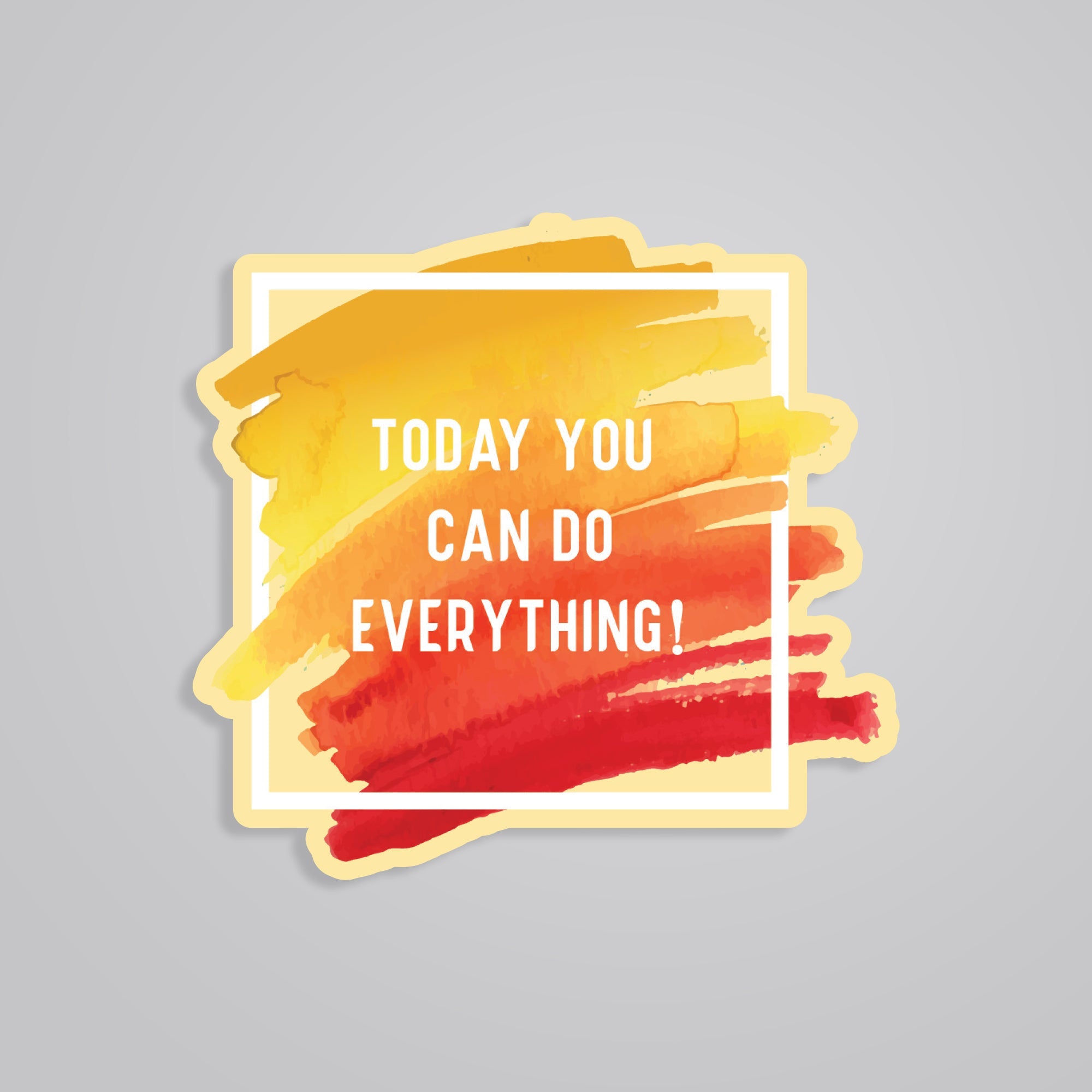 Fomo Store Stickers Motivational Today You Can Do Everything