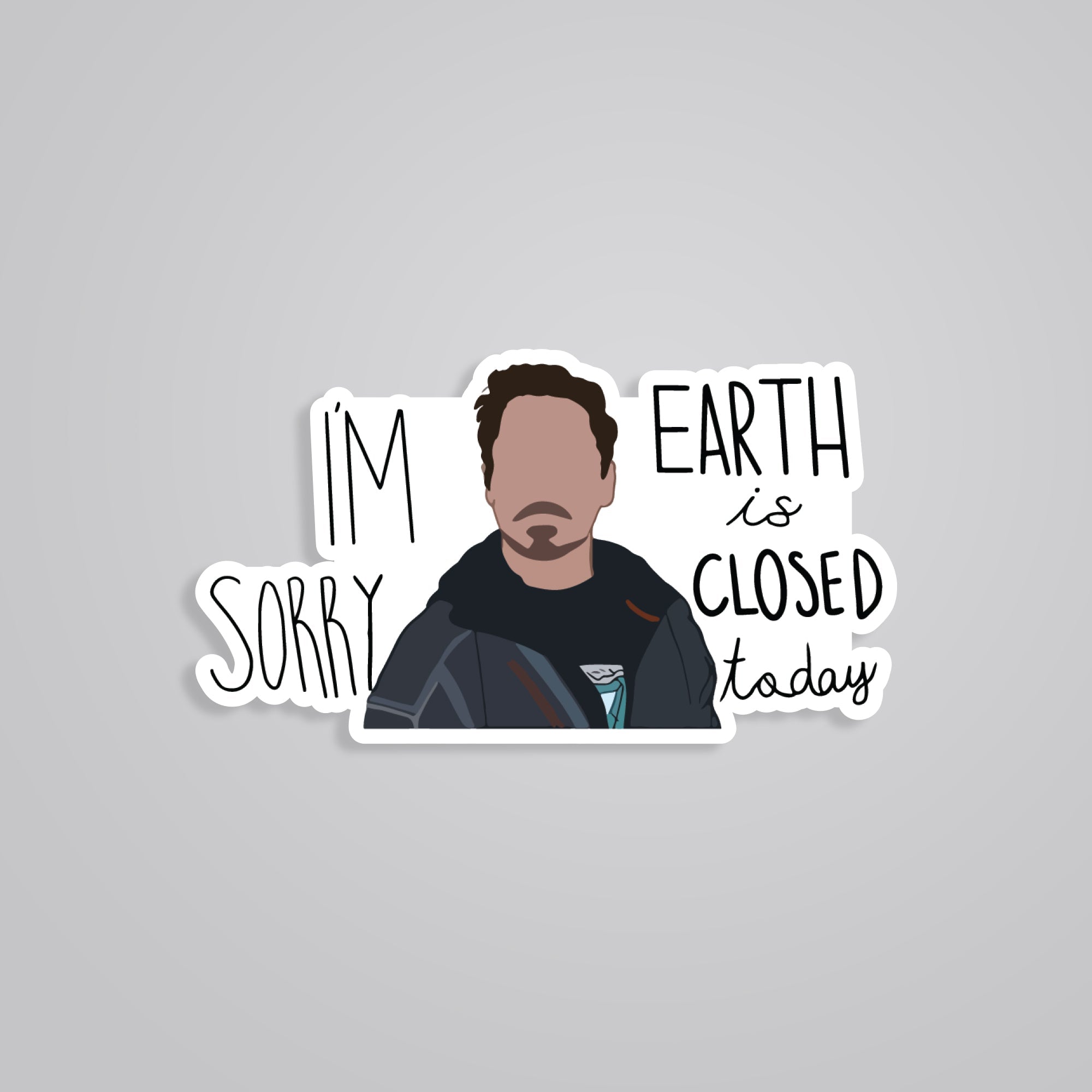 Fomo Store Stickers Movies I'm Sorry, Earth is Closed Today