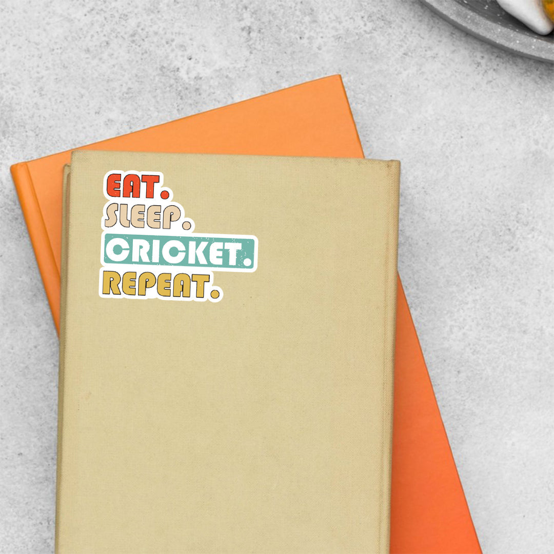 Eat, Sleep, Cricket, Repeat Sports Stickers