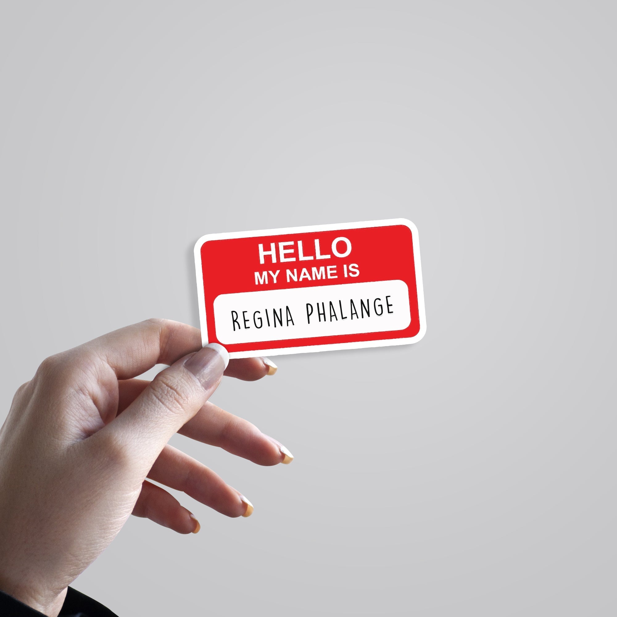 Hello My name is Regina Phalange TV Shows Stickers