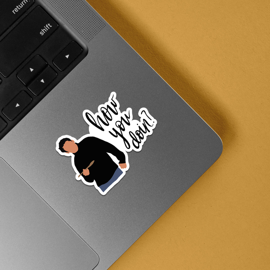 How you doing TV Shows Stickers