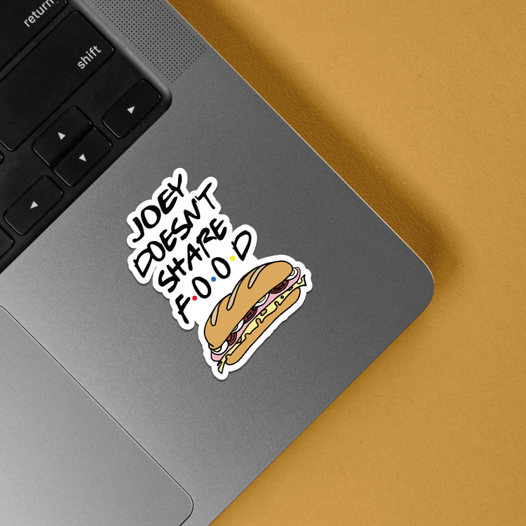 Joey Doesn’t Share Food TV Shows Stickers