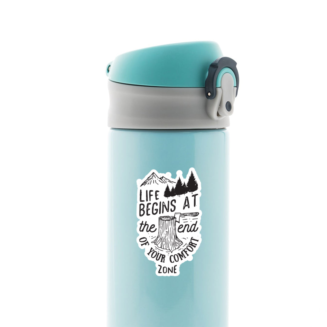 Life begins at the end of your comfort zone Travels Stickers