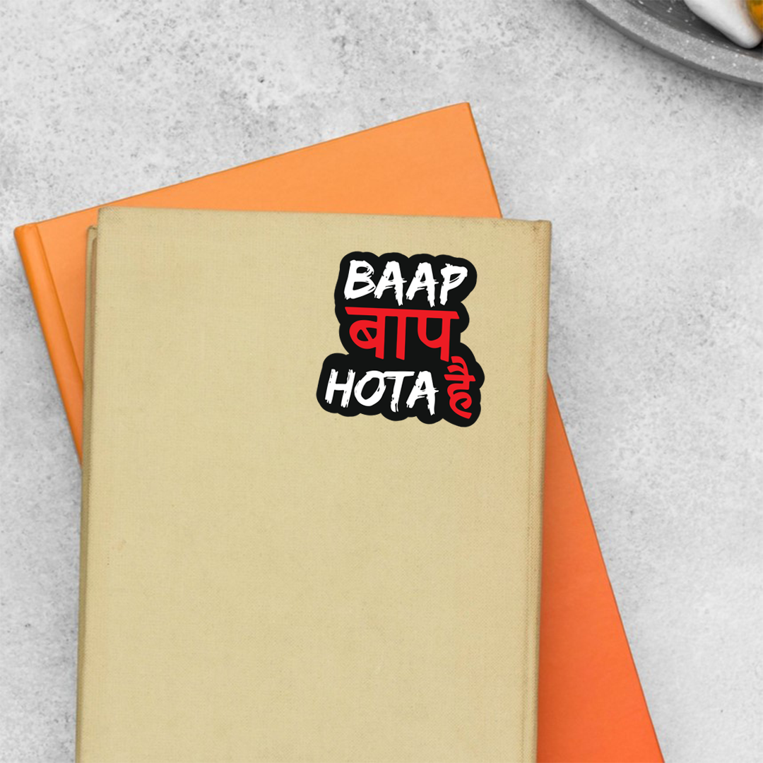 Baap baap hota hai Witty Stickers