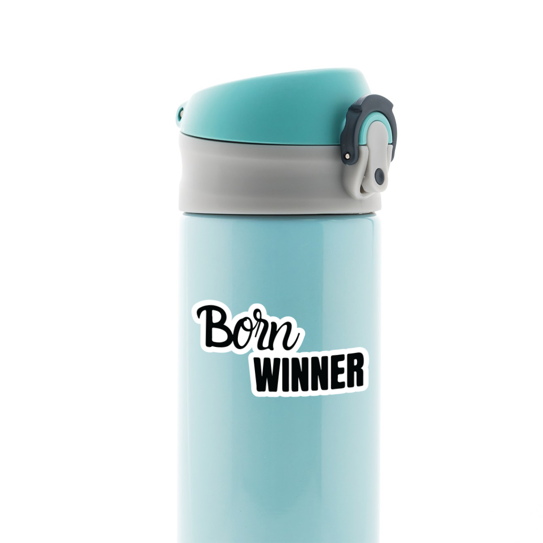 Born Winner Witty Stickers