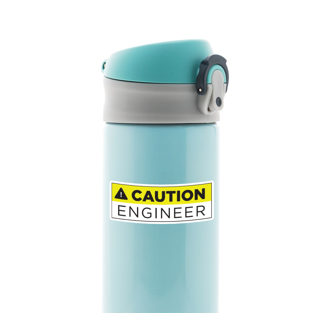 Caution Engineer Witty Stickers