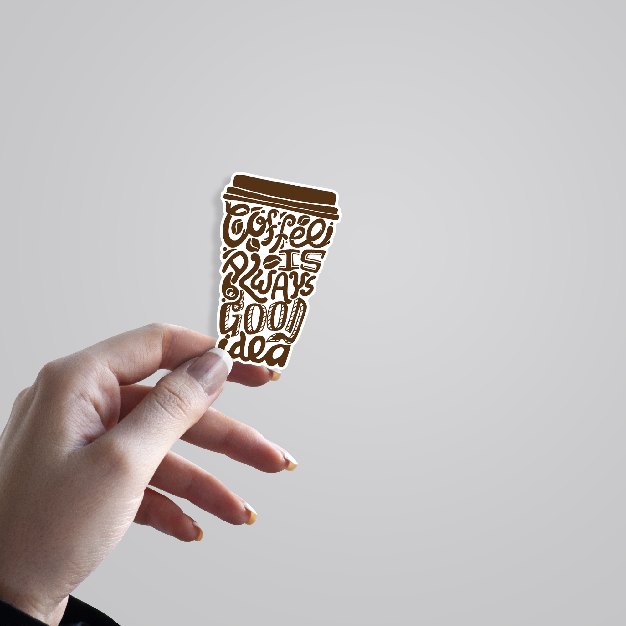 Fomo Store Stickers Witty Coffee Is Always A Good Idea