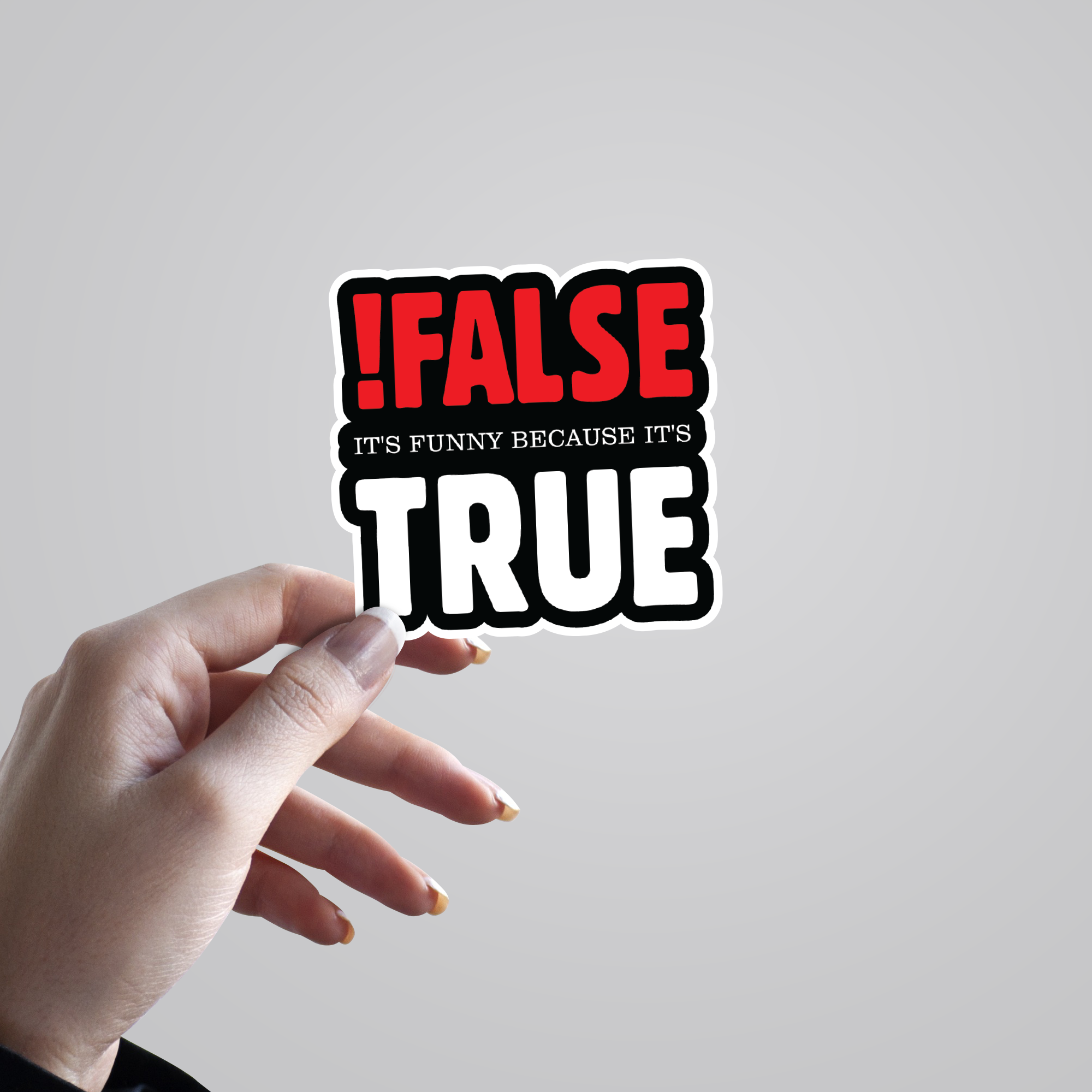 Fomo Store Stickers Witty False! It's funny because it's True