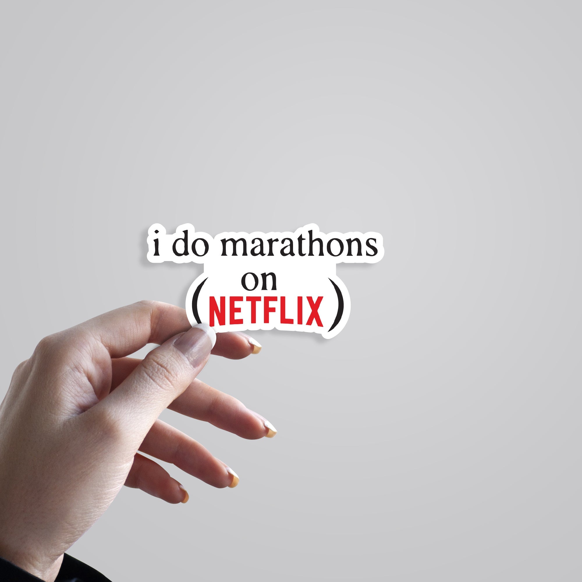 I do marathons on Netflix Witty Stickers