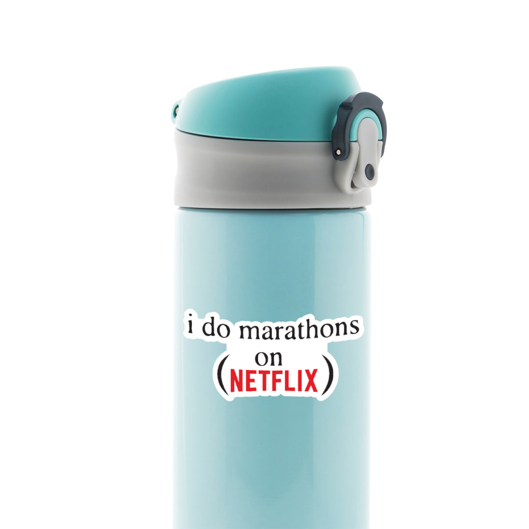 I do marathons on Netflix Witty Stickers