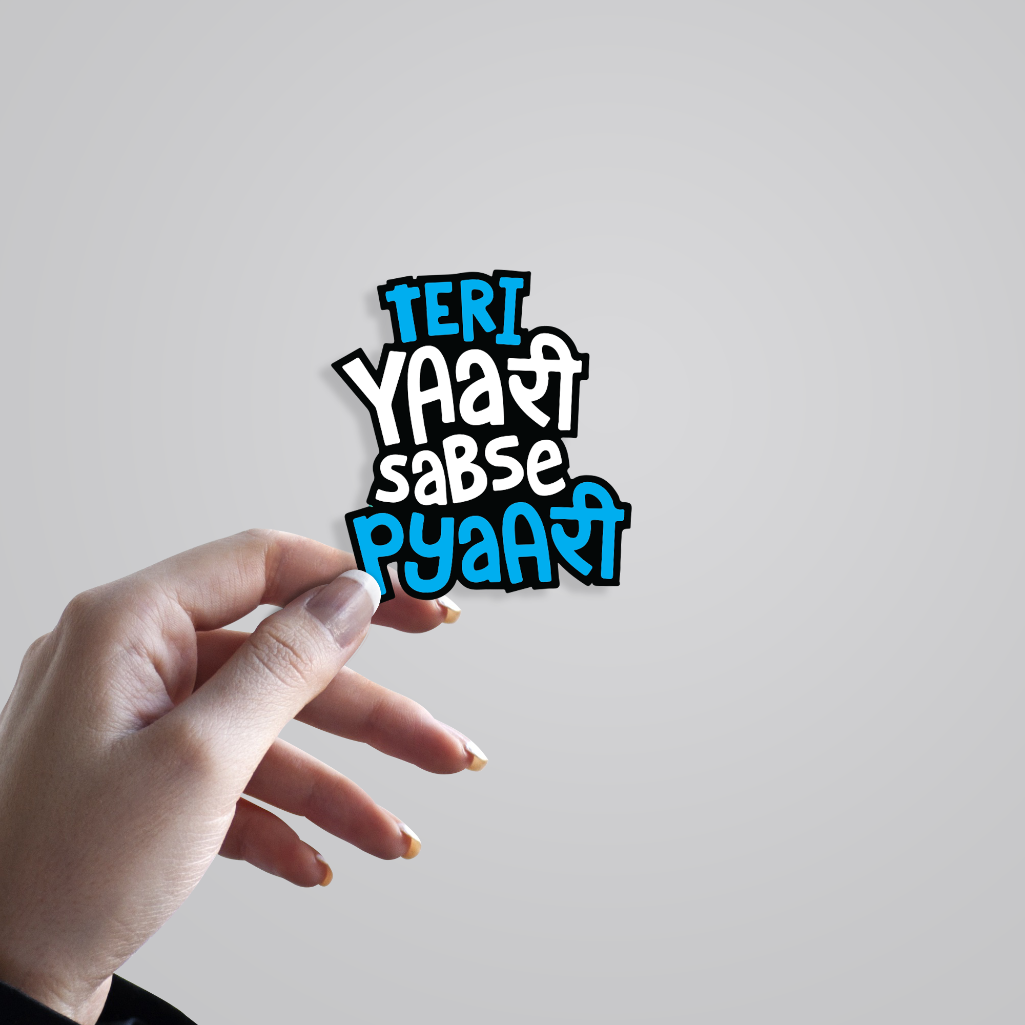 Fomo Store Stickers Witty Teri Yaari Sabse Pyaari