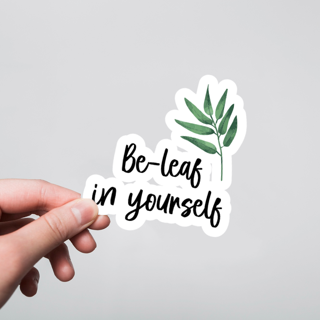 Fomo Store Stickers Casual Be Leaf Yourself