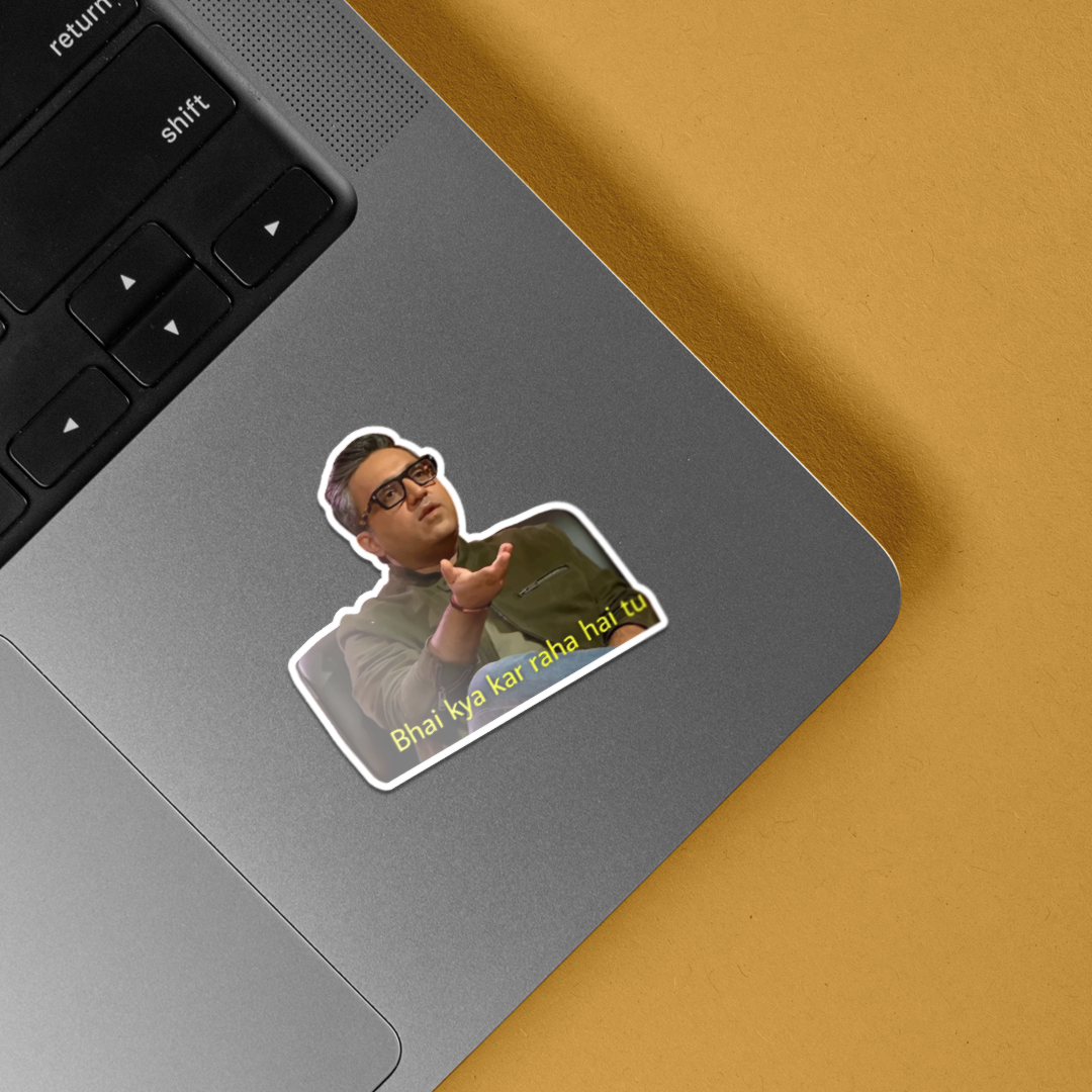Bhai kya kar raha hai tu Meme Stickers