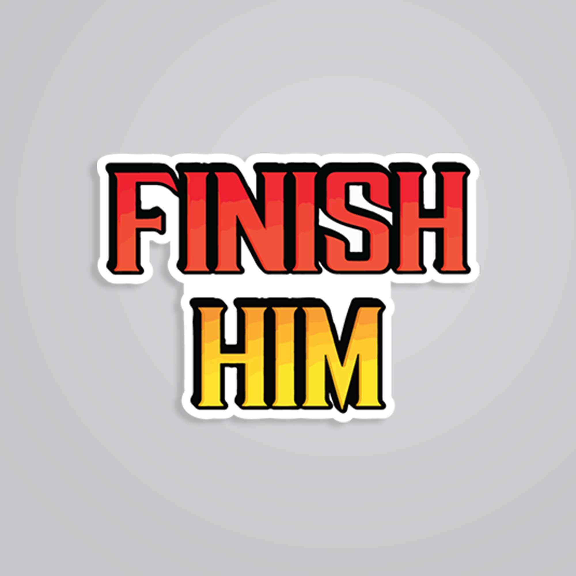 Fomo Store Stickers Gaming Finish Him