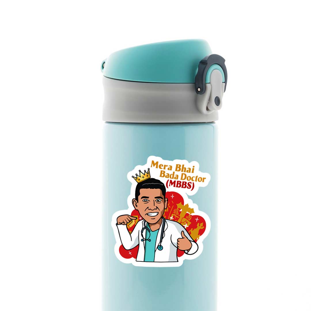 Mera Bhai Bada Doctor (MBBS) Witty Stickers