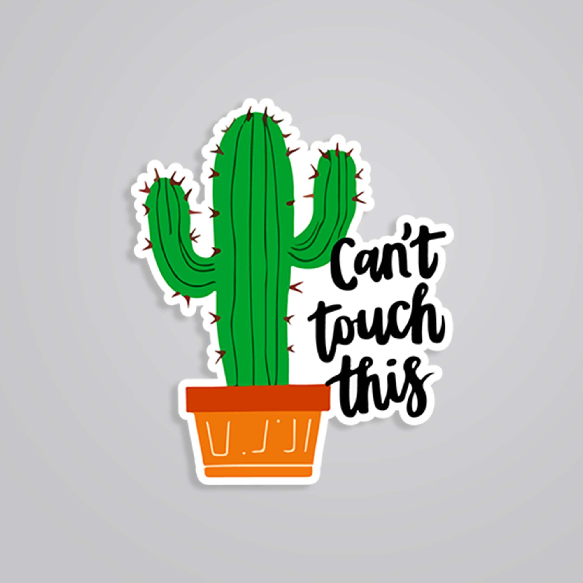 Fomo Store Stickers Witty Can't Touch This