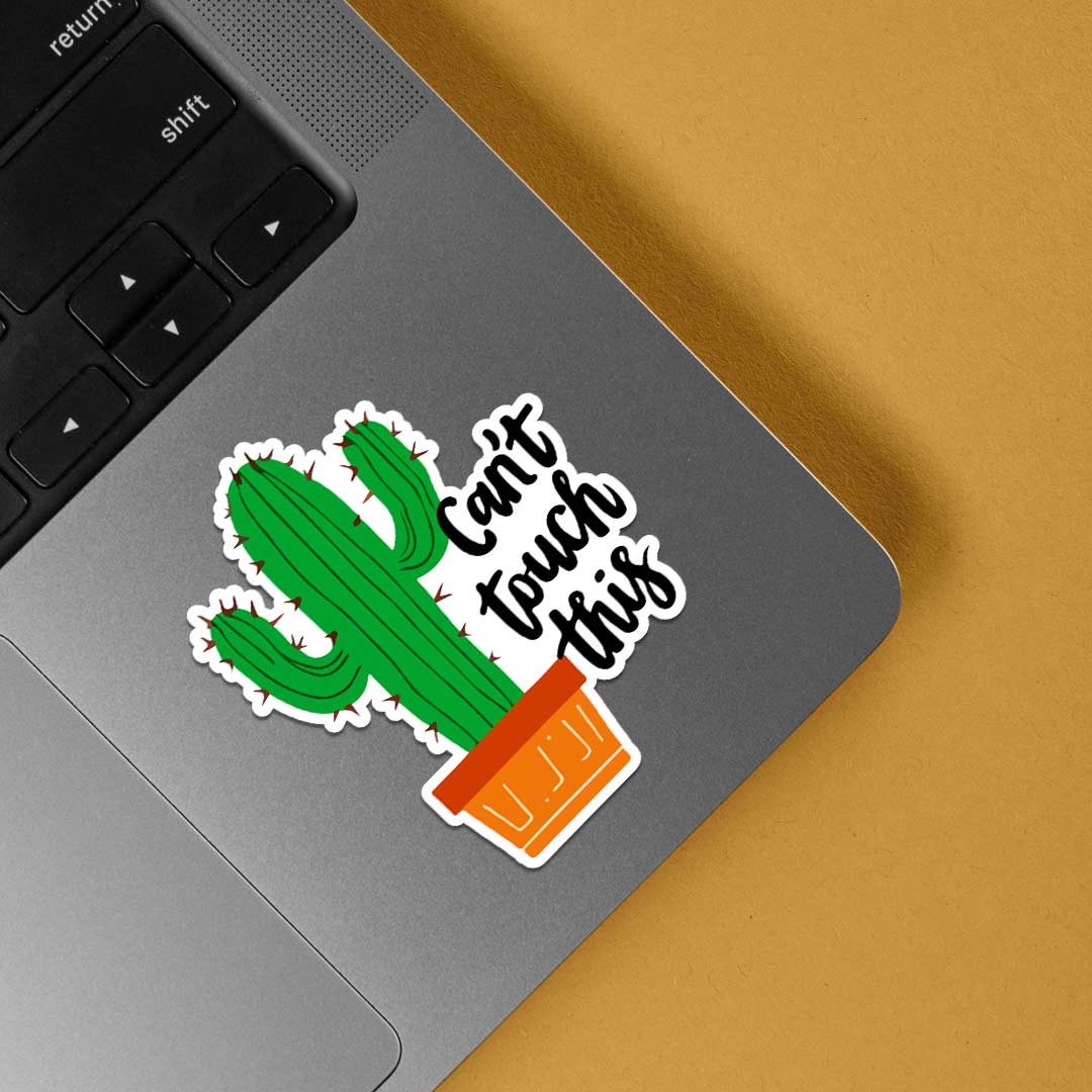 Can't Touch This Witty Stickers