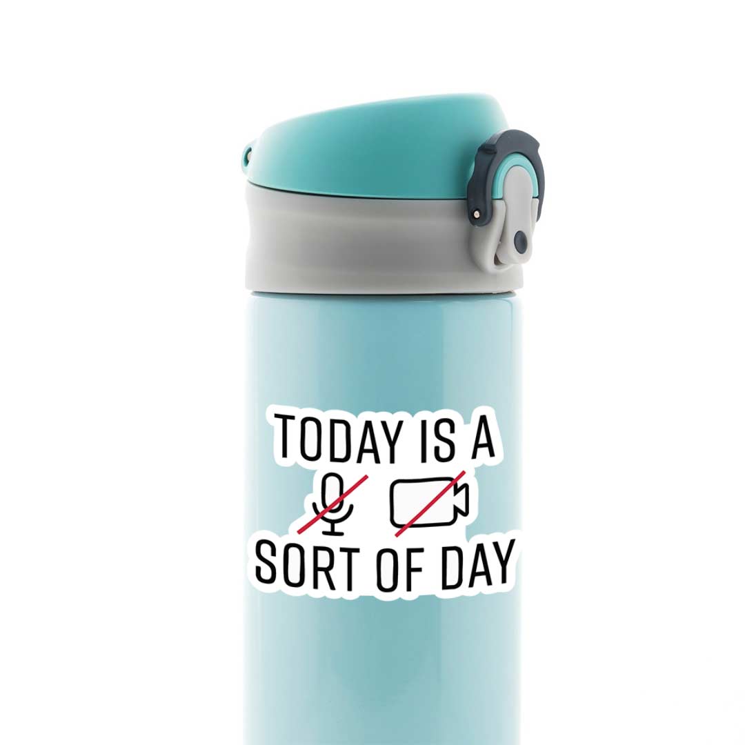 Today is mute sort of day Witty Stickers
