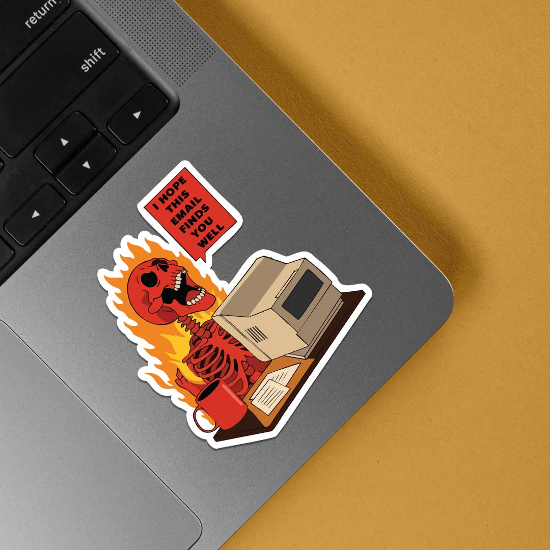 I hope this email finds you well Witty Stickers