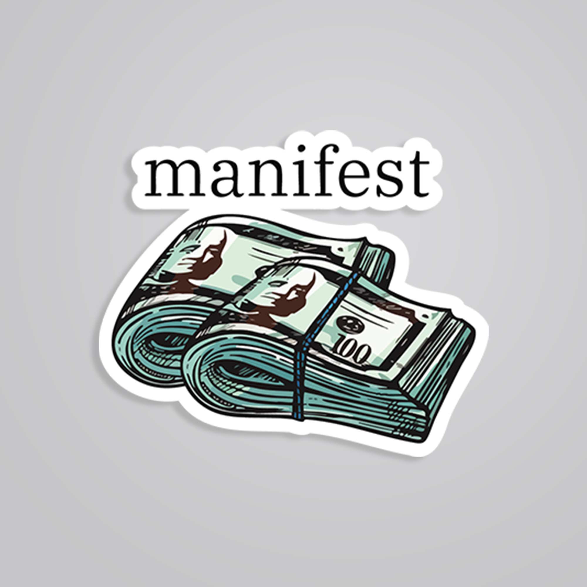 Manifest Money Witty Stickers