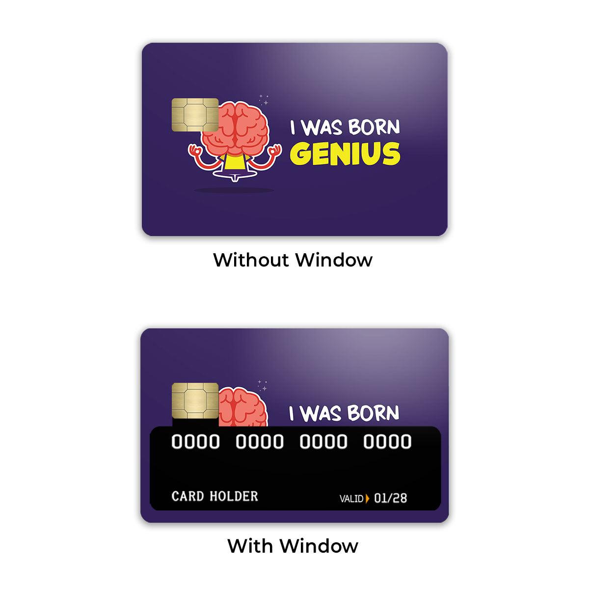 I Was Born Genius Credit Card / Debit Card Skin