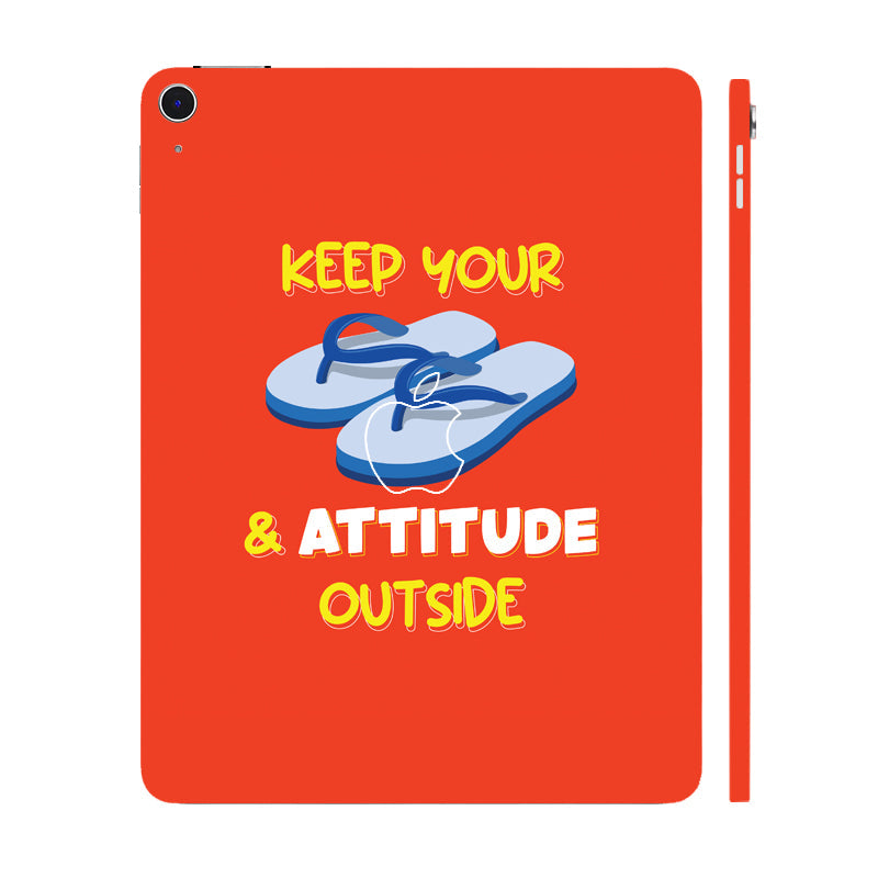 Apple iPad Air 13 M3 2025 Keep your chappal and attitude outside Tablet Skins