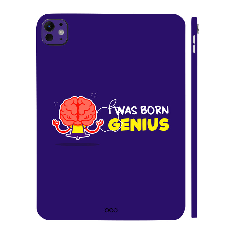 Apple iPad Pro 11 M5 2025 I was born genuis Tablet Skins