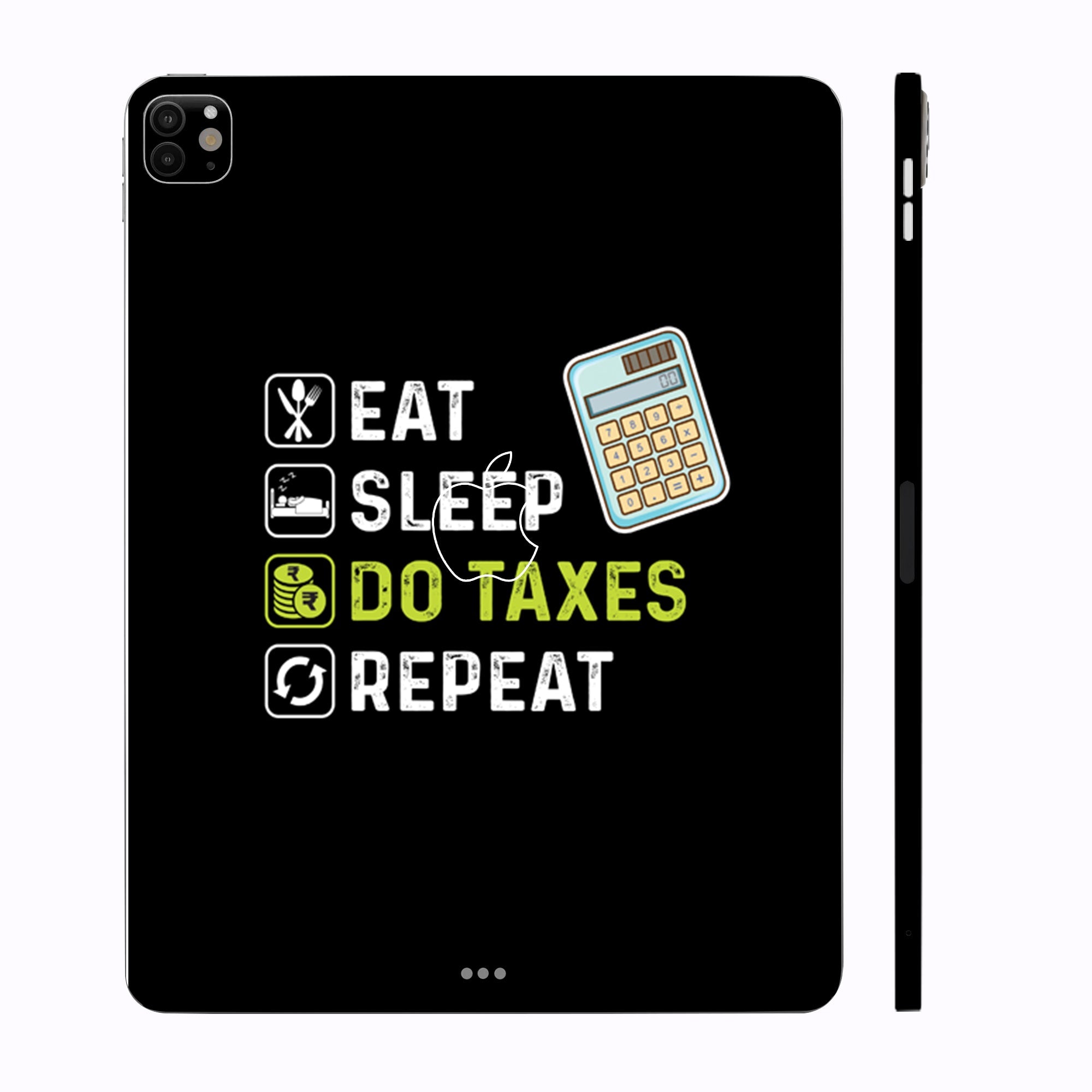 Apple iPad Pro 13 M4 2024 Eat Sleep Do Taxes Repeat Tablet Skins