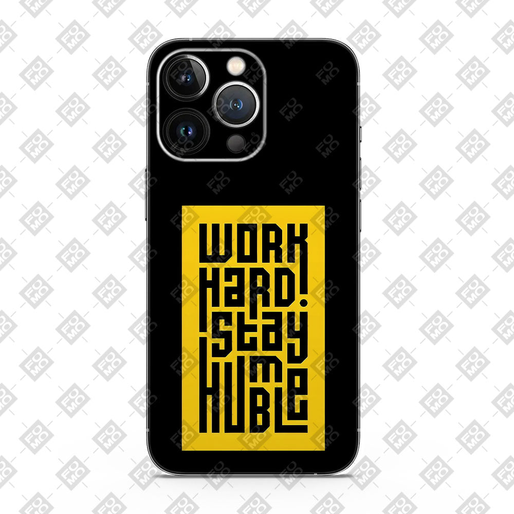Work Hard Stay Humble 3D Mobile Skin