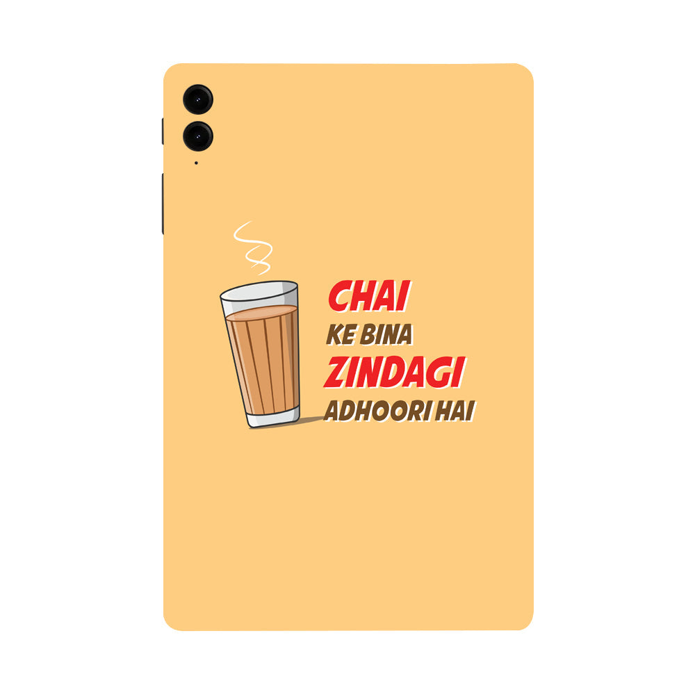 Samsung Galaxy Tab S9 FE Plus Chai Ke Bina Zindagi Adhoori Hai Tablet Skins