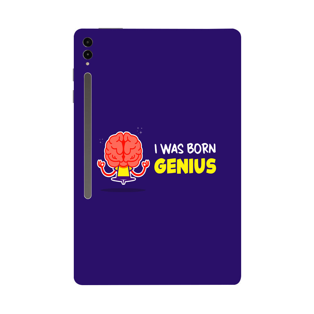 Samsung Galaxy Tab S9 Ultra 5G I was born genuis Tablet Skins