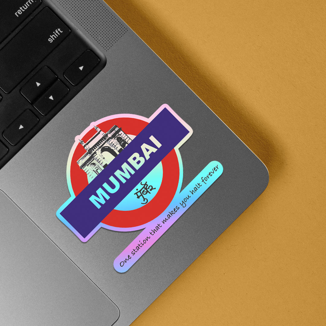 Mumbai One Station That Makes You Halt Holographic Stickers