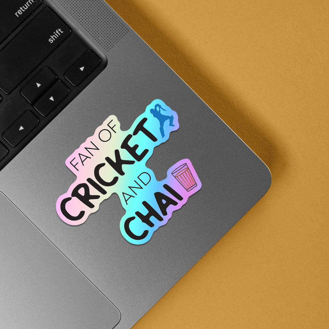 Fan of Cricket and Chai Holographic Stickers