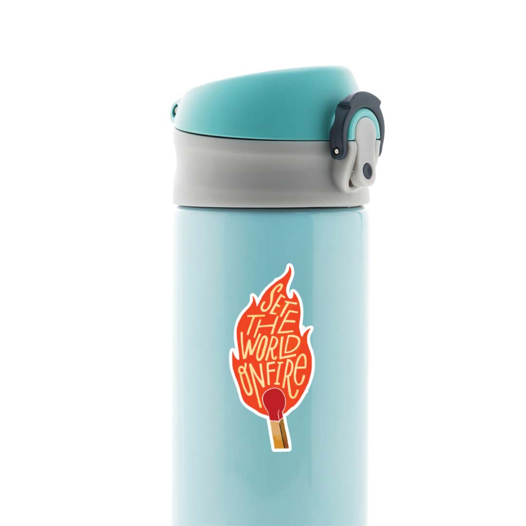 Set the word on fire Motivational Stickers