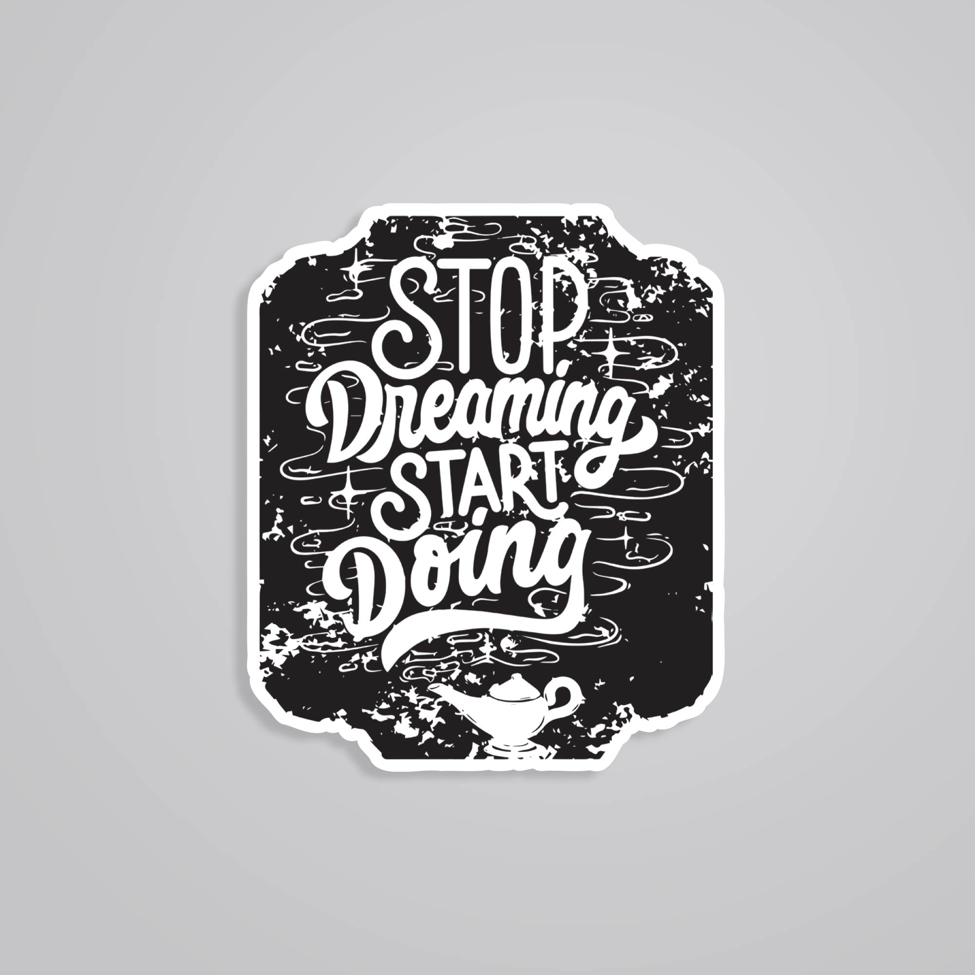 Fomo Store Stickers Motivational Stop dreaming start doing