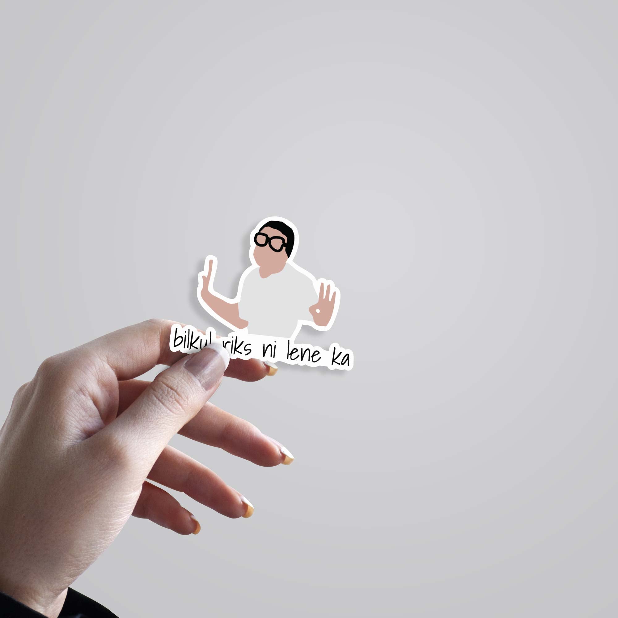 Bilkul riks ni lene ka Movies Stickers