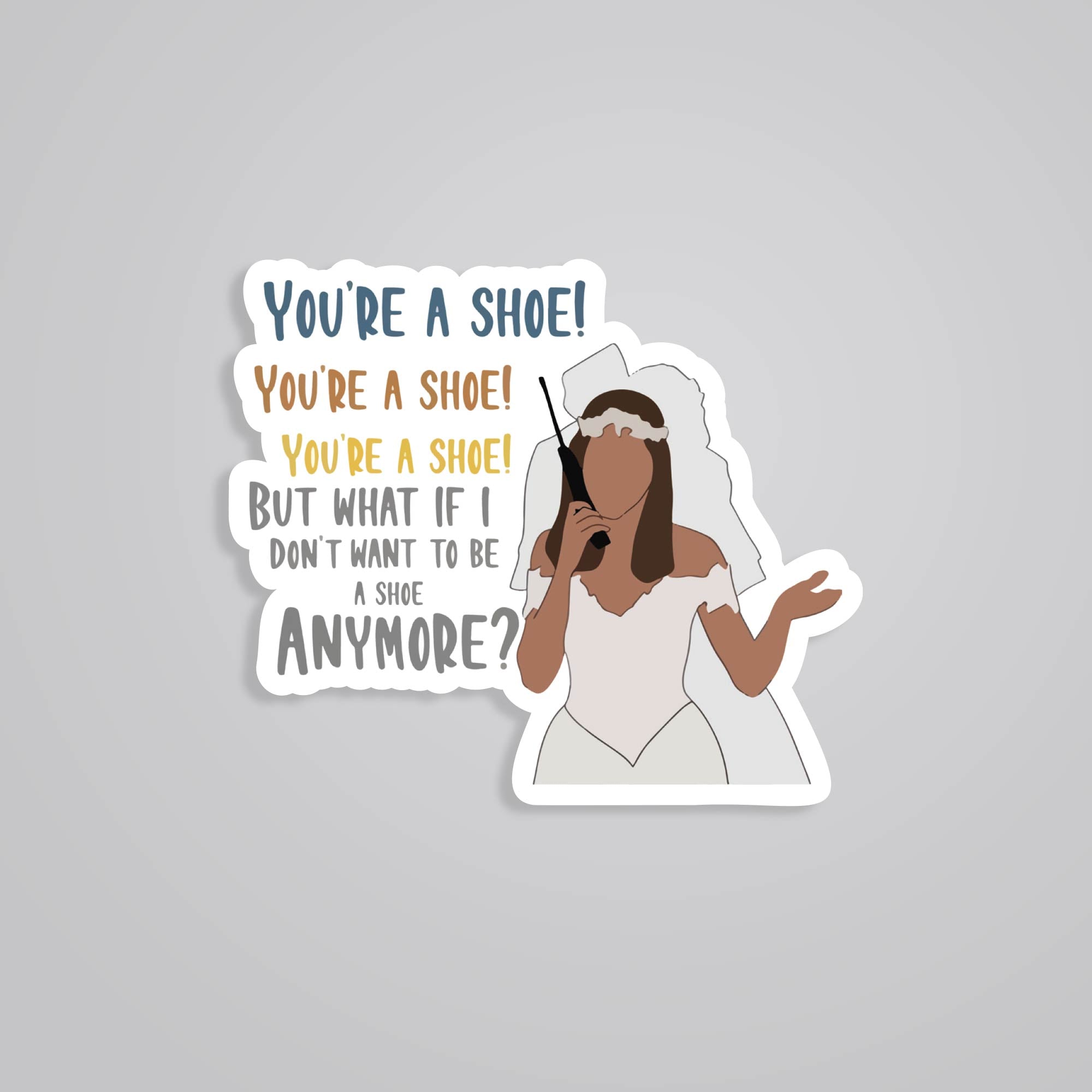 Fomo Store Stickers TV Shows You're a shoe