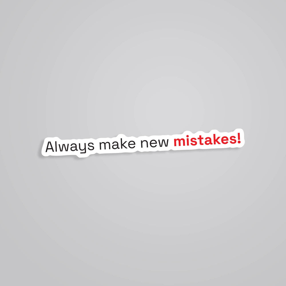 Ethic Mistakes Sticker New Mistakes Stickers - Embrace Growth