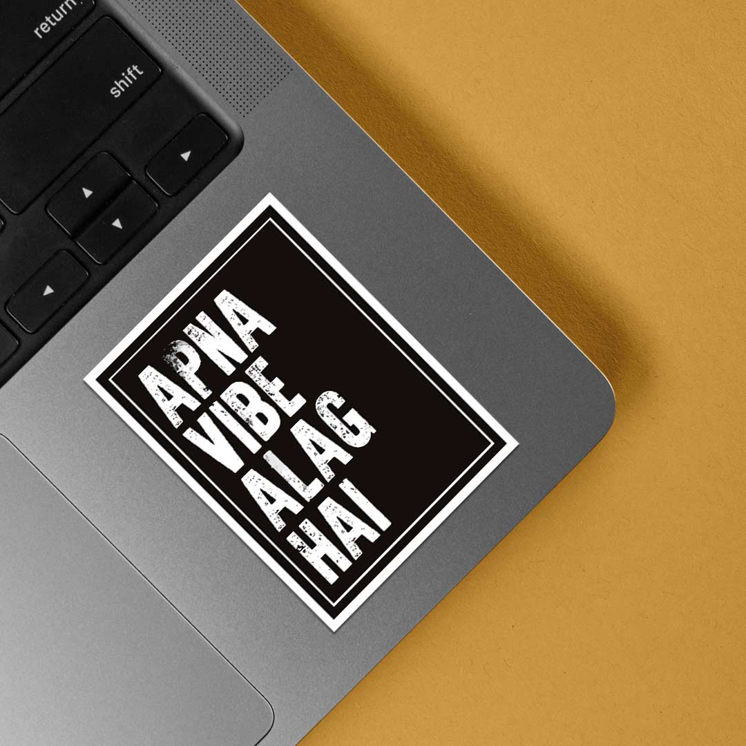 Apna Vibe Alag Hai Witty Stickers