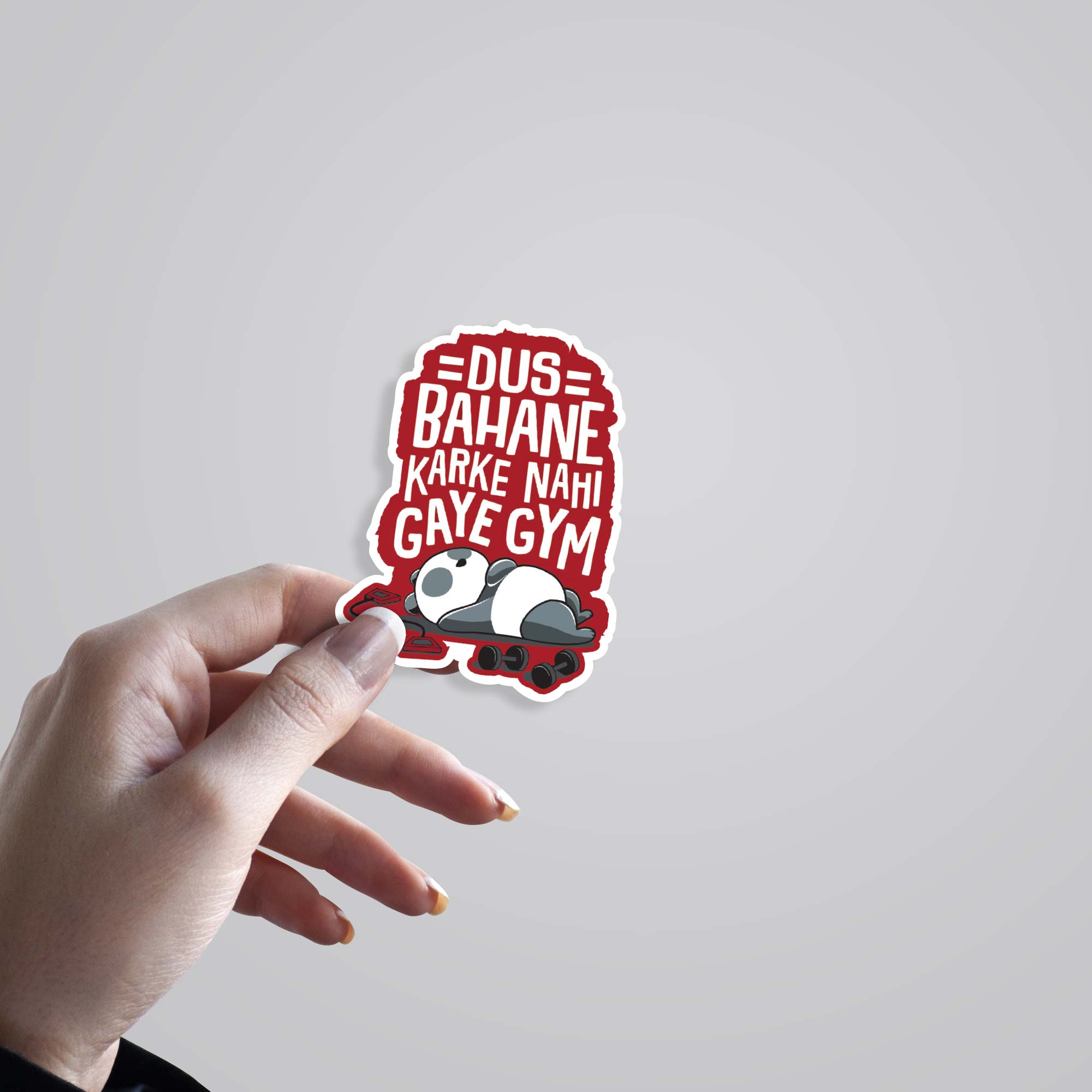 Dus bahane karke nahi gaye gym Witty Stickers