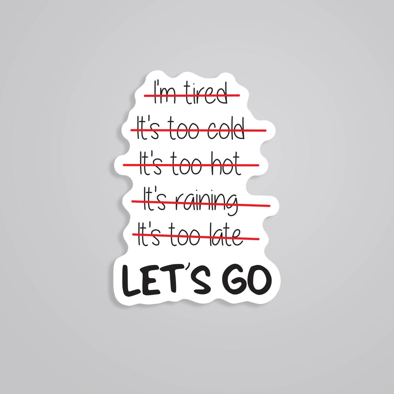 Sticker Let Go Let's Go Stickers - Get Moving