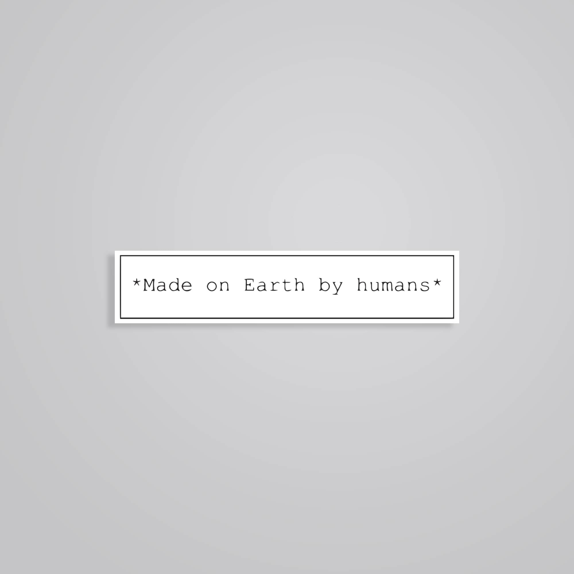Fomo Store Stickers Witty Made on earth by humans