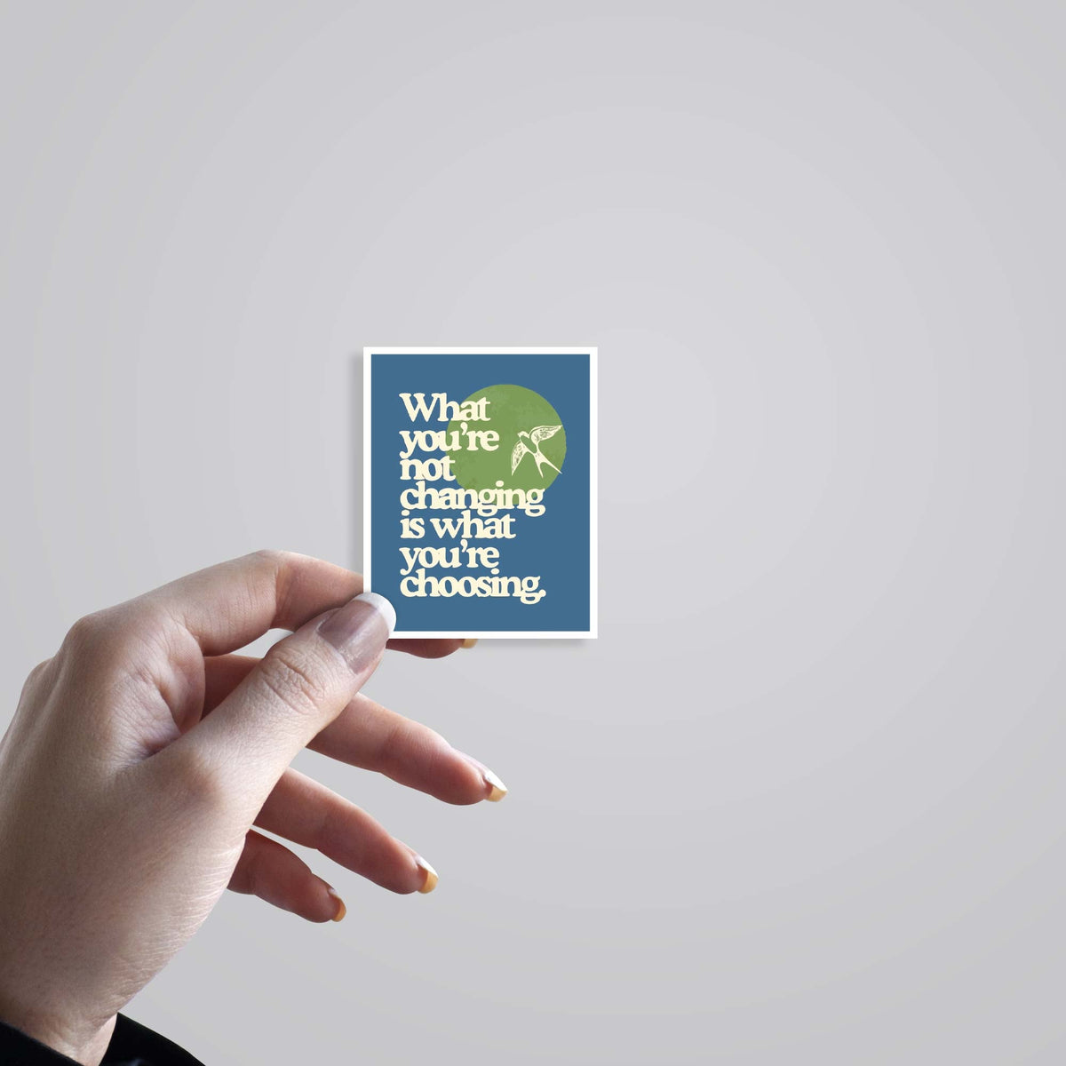 3D What you're not changing  Motivational Stickers