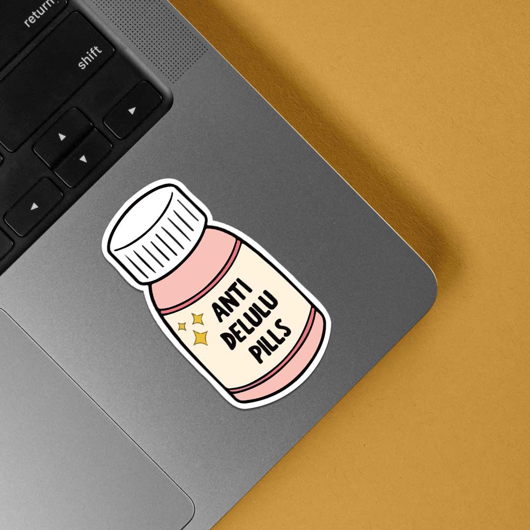 Anti Delulu Pills Witty Stickers